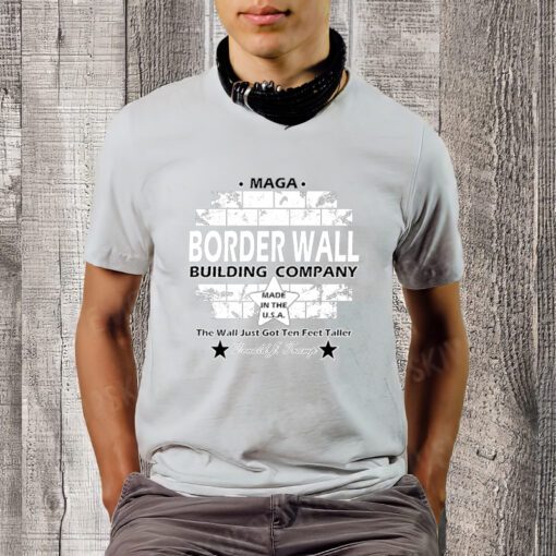 Donald Trump Border Wall Construction Company Shirt