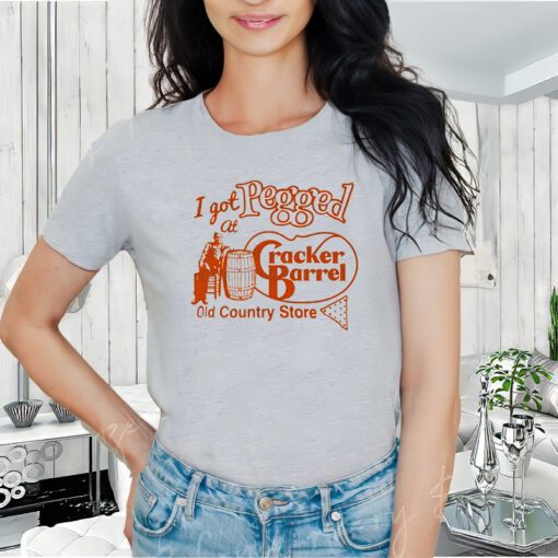 I got Pegged At Cracker Barrel Shirt, Brad's wife, Cracker Barrel Unisex T-Shirt