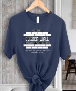 MAGA Donald Trump Border Wall Construction Shirt