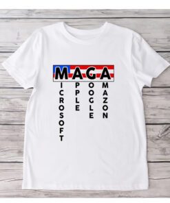 MAGA Microsoft Apple Google Amazon Shirts