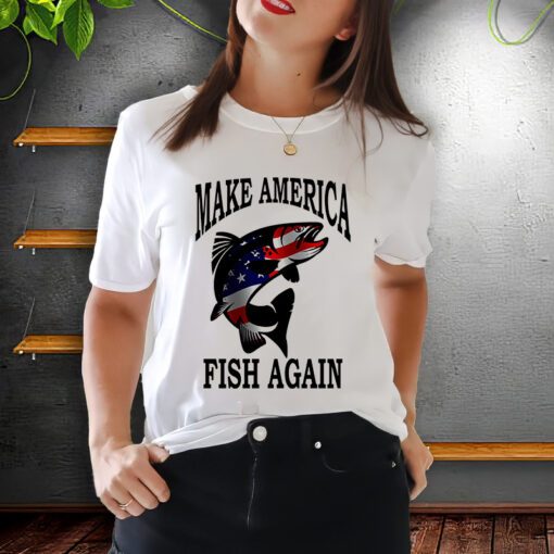 Make America Fish Again USA Fishing Gift ShirtS