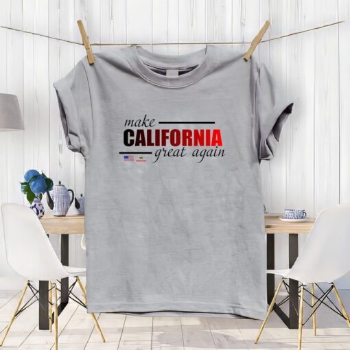 Make California Great Again T-ShirtS