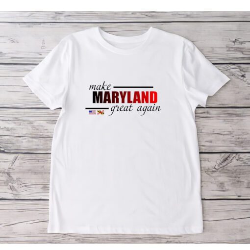 Make Maryland Great Again ShirtS