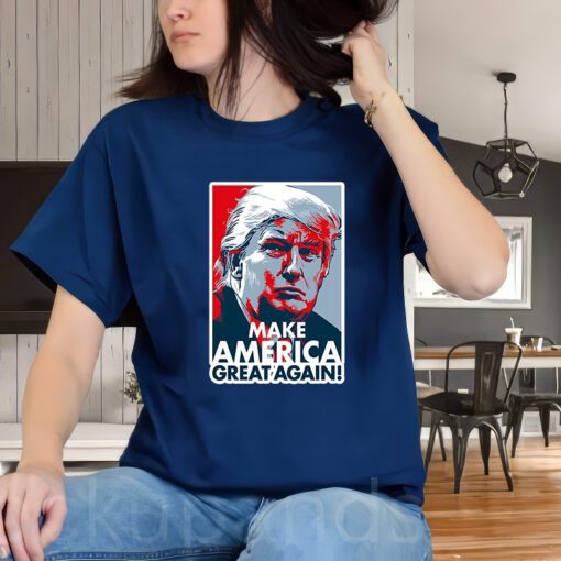 Pro Donald Trump Make America Great Again Poster Design Shirt