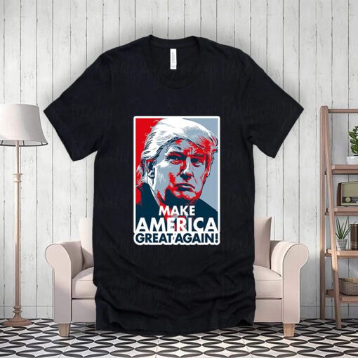 Pro Donald Trump Make America Great Again Poster Design Shirts