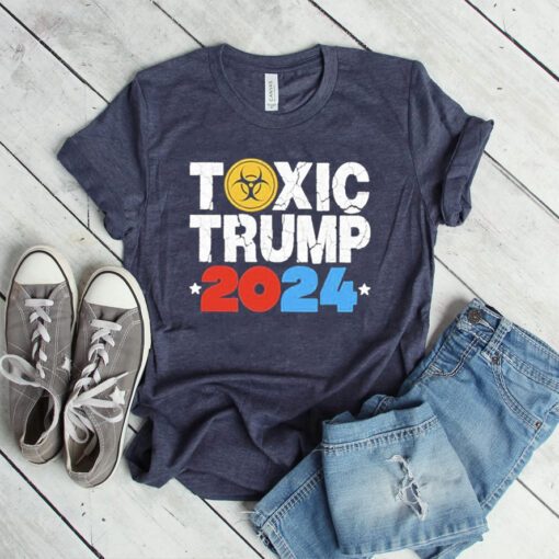 Toxic trump 2024 t shirt