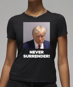 Trump 2024 Never Surrender Tank Top T-Shirt