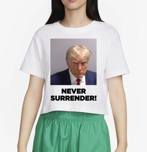 Trump 2024 Never Surrender Unisex Sweatshirt Shirts