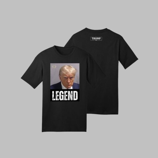 Trump Mugshot LEGEND Shirt