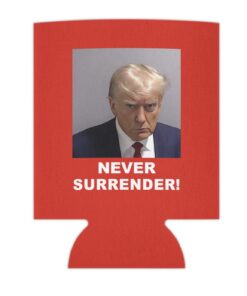 Trump Never Surrender Can Cooler Red