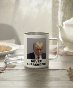 Trump Never Surrender Insulated Coffee Mug, 10oz Cup