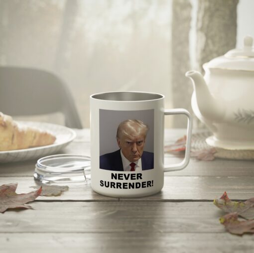 Trump Never Surrender Insulated Coffee Mug, 10oz Cup