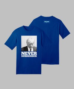 Trump Never Surrender Mug Shot T-Shirts