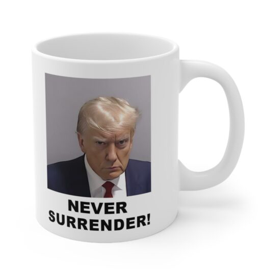 Trump is already selling merchandise with never surrender Coffee Mug Right
