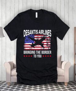 Vintage Desantis Airlines Bringing The Border To You T-Shirt