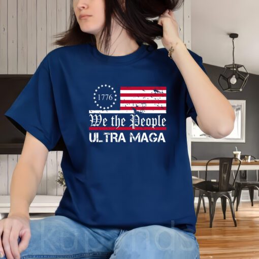 We The People 1776 Ultra Maga Shirt