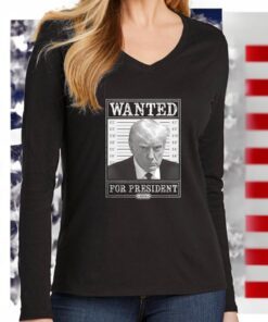 Trump Wanted Ladies V-Neck Long Sleeve Shirt