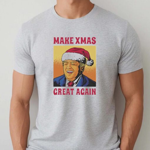 Trump make Christmas great again funny Christmas T-shirtt