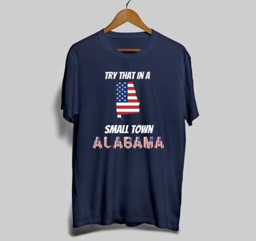 Try That In A Small Town Lyric T-Shirt