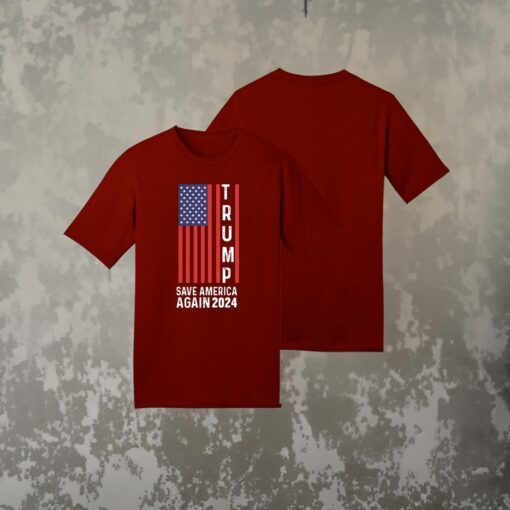 Vertical Flag Save America Again Trump 2024 Shirts