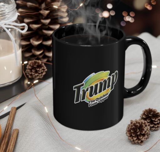 Trump 2024 The Quicker Fixer Upper Mug