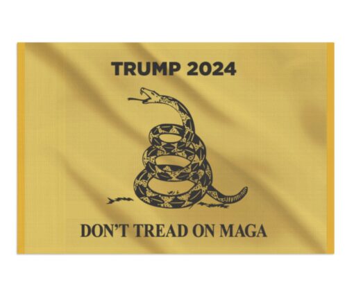 Trump 2024 Don't Tread On MAGA Flag