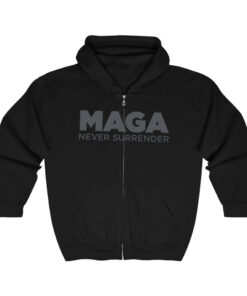 Trump MAGA NEVER SURRENDER Hoodies Shirts