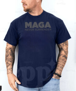 Trump MAGA NEVER SURRENDER Navy Shirt