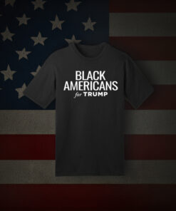 Black Americans for Trump 2024 Shirt