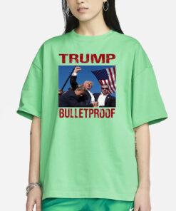 Bulletproof Trump 2024 T-Shirt3