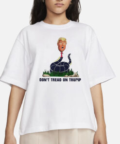 Don’t tread on Trump T-Shirts