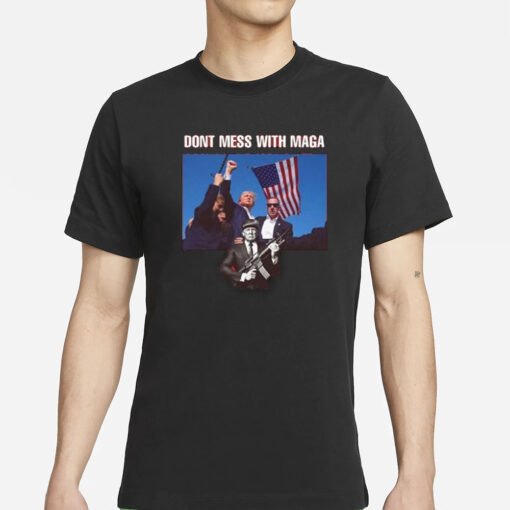 Official Trump Dont Mess With Maga 2024 T-Shirts