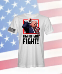 Trump FIGHT T-Shirt