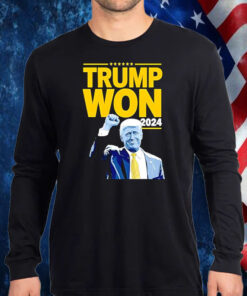 2024 Trump won Shirt, Hoodie, Sweatshirt, Long Sleeve and Tank Top