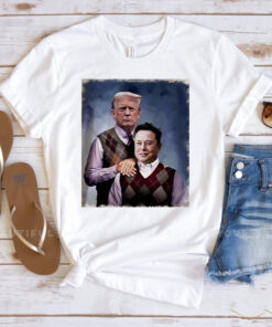 Donald Trump And Elon Musk good brothers Shirt ,Sweatshirt2