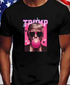 Donald Trump ,Election Trump ,Trump Bubble Gum Shirt, Hoodie, Sweatshirt, Long Sleeve and Tank Top6