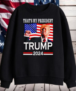 That’s my President Trump 2024 retro Shirt, Hoodie, Sweatshirt, Long Sleeve and Tank Top2