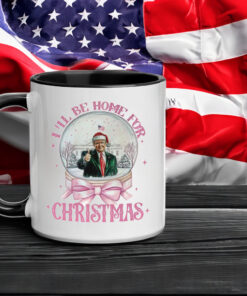 Trump I'll Be Home for Christmas - Humorous Trump Christmas Mug1