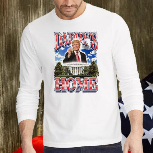 Trump Key White House Daddy’s Home Shirt, Hoodie, Sweatshirt, Long Sleeve and Tank Top